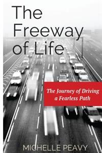 Freeway of Life