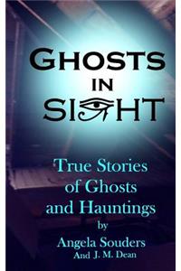 Ghosts In Sight