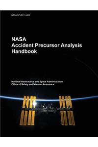 NASA Accident Precursor Analysis Handbook
