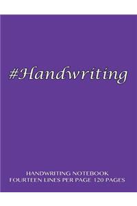 Handwriting Notebook - fourteen lines per page, 120 pages