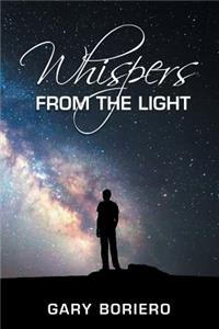 Whispers from the Light
