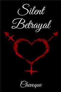 Silent Betrayal