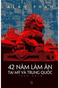 42 Nam Lam an Tai My Va Trung Quoc (1968-2010)
