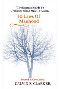 10 Laws Of Manhood