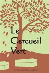 Le Cercueil Vert