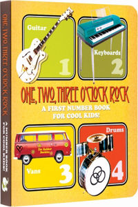 One, Two, Three O'Clock, Rock Board Book