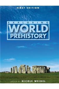 Exploring World Prehistory