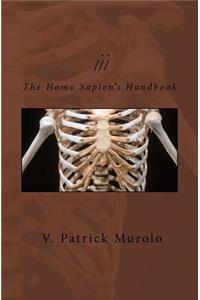 The Homo Sapien's Handbook