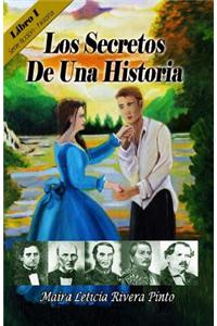 Los Secretos de Una Historia