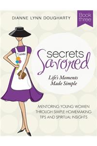 Secrets Savored-Book 3