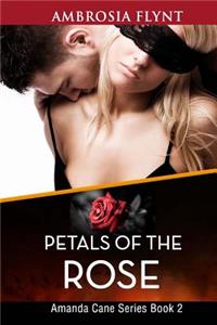 Petals of the Rose