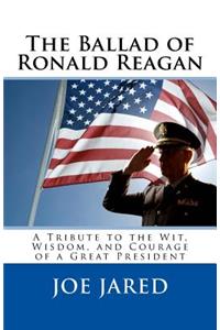The Ballad of Ronald Reagan