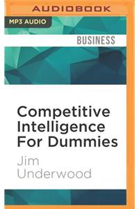 Competitive Intelligence for Dummies