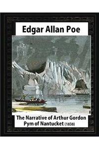 Narrative of Arthur Gordon Pym of Nantucket (1838), by Edgar Allan Poe