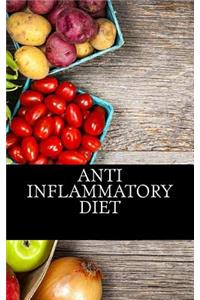 Anti Inflammatory Diet