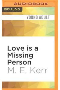 Love Is a Missing Person