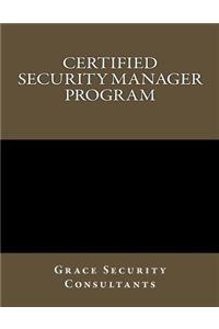 Certified Security Manager Training Program