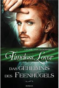 Timeless Lover - Das Geheimnis Des Feenhugels