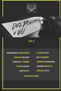 Dez Poetas e Eu vol 6