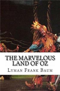 The Marvelous Land of Oz