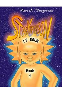 Starkrimson Is Born