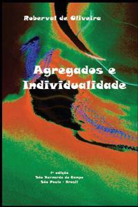 Agregados e Individualidade