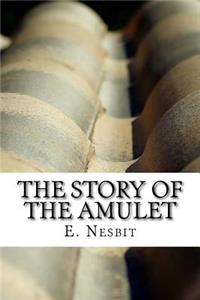 The Story of the Amulet