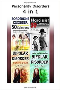Personality Disorders: Combo Book of 4 in 1 About Different Personality Disorders