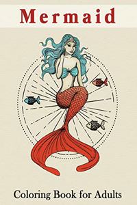 Mermaid Coloring Book for Adults