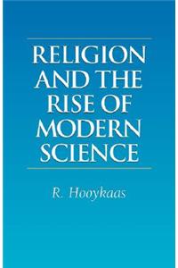 Religion and the Rise of Modern Science