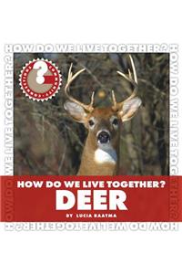 How Do We Live Together? Deer