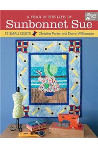 A Year in the Life of Sunbonnet Sue