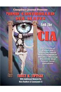 Mind Controlled Sex Slaves And The CIA