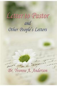 Letter to Pastor and Other People's Letters