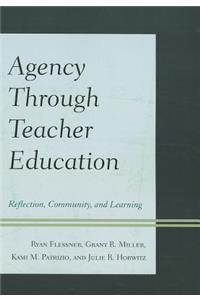 Agency through Teacher Education