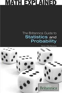 Britannica Guide to Statistics and Probability