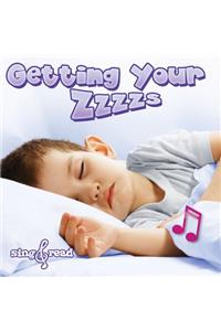 Getting Your Zzzzs