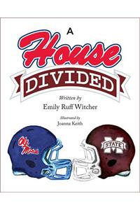 A House Divided