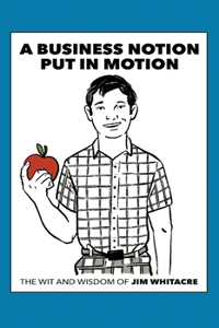 A Business Notion Put in Motion