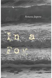 In a Fog