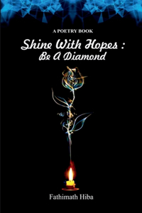 Shine With Hopes