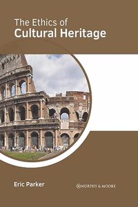 Ethics of Cultural Heritage