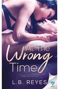 At The Wrong Time