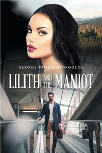 Lilith and the Maniot