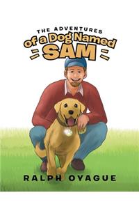 Adventures of a Dog Named Sam