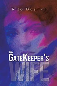 Gatekeeper's Wife