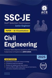 SSC-JE PAPER - I & II Examinations Civil Engineering Previous Years Objective Questions with Solutions, Subjectwise & Chapterwise (2004-2024)