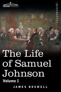 Life of Samuel Johnson, Volume I