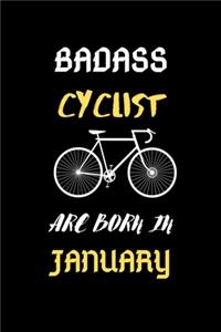 Badass Cyclist Are Born in January