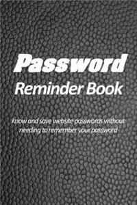 Password reminder book - know and save website passwords without needing to remember your password